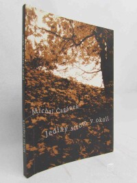 Čagánek, Michal, Jediný strom v okolí, 2006