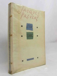 Prévert, Jacques, Jen tak, 1958