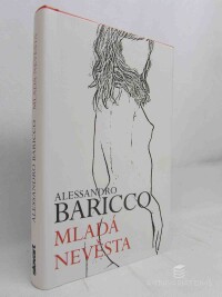 Baricco, Alessandro, Mladá nevěsta, 2017