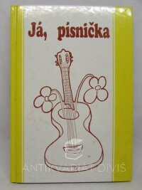 kolektiv, autorů, Já, písnička 2, 1999