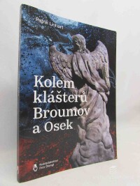 Linhart, Patrik, Hraniční světla: Kolem klášterů Broumov a Osek, 2023