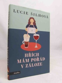 Šilhová, Lucie, Hřích mám pořád v záloze, 2022
