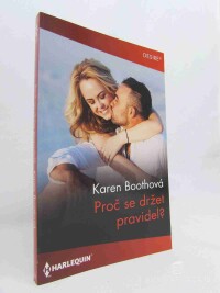 Boothová, Karen, Proč se držet pravidel?, 2023