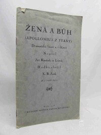 Karásek, Jiří ze Lvovic, Žena a Bůh (Apollonius z Tyany), 1928
