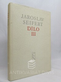 Seifert, Jaroslav, Dílo III 1937-1952, 1958