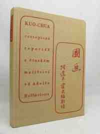 Hoffmeister, Adolf, Prošek, Josef, Kuo-Chua: Cestopisná reportáž o čínském malířství, 1954