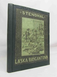 Stendhal, , Láska Brigantova, 1926