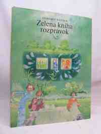 Feldek, L'ubomír, Zelená kniha rozprávok, 1983