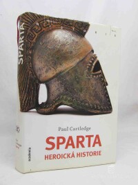 Cartledge, Paul, Sparta: Heroická historie, 2012