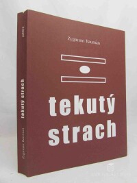 Bauman, Zygmund, Tekutý strach, 2022