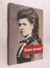 Lenderová, Milena, Dcera národa? - Tři životy Zdeňky Havlíčkové, 2013