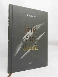 Krchovský, J. H., Já už chci domů, 2017