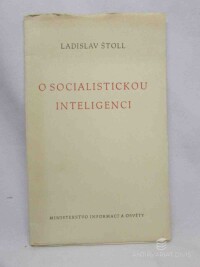 Štoll, Ladislav, O socialistickou inteligenci, 1949