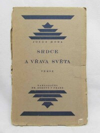 Hora, Josef, Srdce a vřava světa - verše, 1922