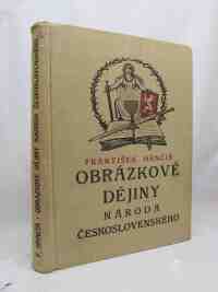 Hrnčíř, František, Obrázkové dějiny národa československého, 1926