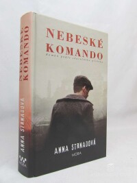 Strnadová, Anna, Nebeské komando, 2019