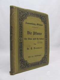 Dennert, Eberhard, Die Pflanze ihr Bau und ihr Leben, 1905
