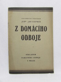 Kapras, Jan, Z domácího odboje, 1928