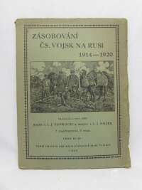 Vavroch, Josef, Hájek, J., Zásobování čs. vojsk na Rusi 1914-1920, 1928