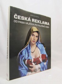 Krupka, Jaroslav, Česká reklama: Od pana Vajíčka po falešné soby, 2012