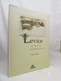 Tolnai, Csaba, Levice na starých pohladniciach, 2006