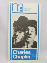 Suchý, Ondřej, Charles Chaplin, 1989