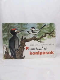 Kainar, Josef, Miler, Zdeněk, Posmíval se konipásek, 2010