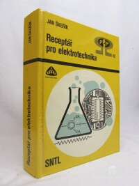 Škeřík, Jan, Receptář pro elektrotechnika, 1988