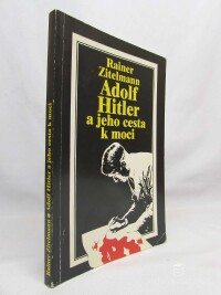 Zitelmann, Rainer, Adolf Hitler a jeho cesta k moci, 1993