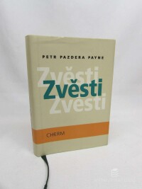 Payne, Petr Pazdera, Zvěsti (sbírka povídek), 2002