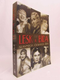 Rohál, Robert, Lesk a bída slavných českých žen, 2015