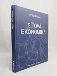 Fiala, Petr, Síťová ekonomika, 2008
