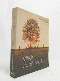 Čechová, Briana, Všichni dobří rodáci, 2013