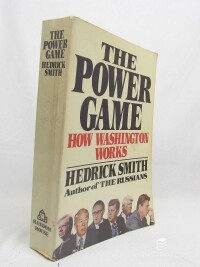 Smith, Hedrick, The Power Game: How Washington Works, 1988