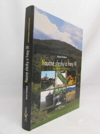 Drábek, Karel, Naučné stezky a trasy III: Karlovarský a Plzeňský kraj, 2008