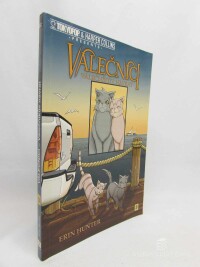 Hunter, Erin, Válečníci: Válečníkův návrat, 2008