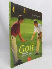 Hamster, Robert, Golf: Několik prvních lekcí, 2005