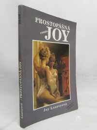 Laureyová, Joy, Prostopášná Joy, 1991