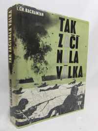 Bagramjan, Ivan Christoforovič, Tak začínala válka, 1972