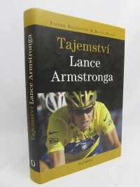 Ballester, Pierre, Welsh, David, Tajemství Lance Armstronga, 2005