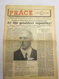 kolektiv, autorů, Práce: List revolučního odborového hnutí ročník 1. číslo 8, Ať žije president republiky!, 1945
