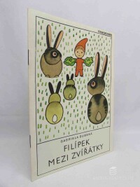 Johnová, Jarmila, Filípek mezi zvířaty, 1983