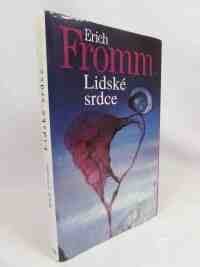 Fromm, Erich, Lidské srdce, 2000