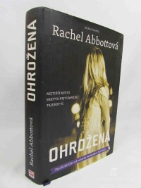 Abbottová, Rachel, Ohrožená, 2016