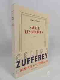 Zufferey, Céline, Sauver les Meubles, 2017