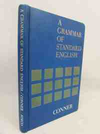 Conner, Jack E., A Grammar of Standard English, 1968
