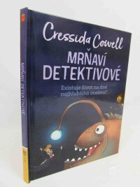 Cowell, Cressida, Mrňaví detektivové: Existuje život na dně nejhlubšího oceánu?, 2021