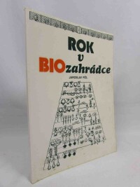 Pížl, Jaroslav, Rok v biozahrádce, 1991