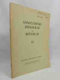 kolektiv, autorů, Annotationes zoologicau et botanicae, 1971