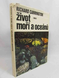 Carrington, Richard, Život moří a oceánů, 1975